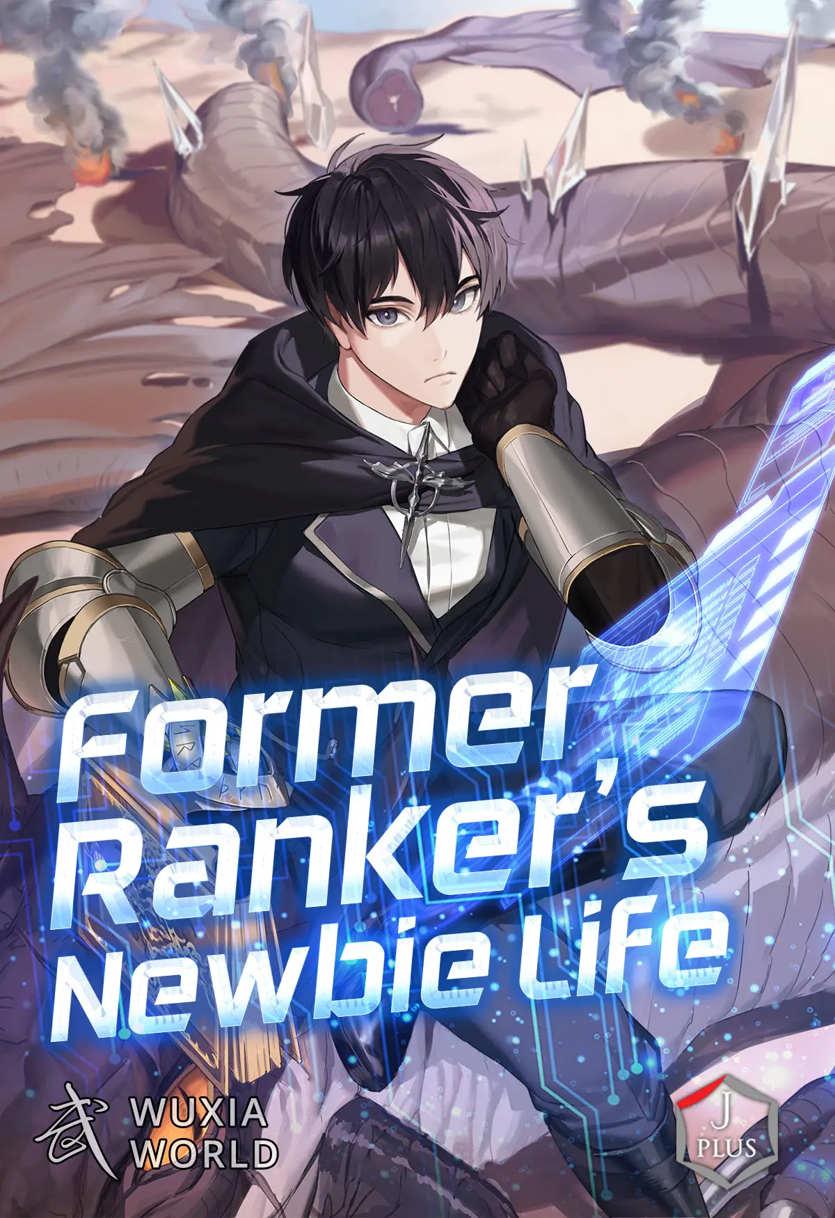 Former Ranker's Newbie Life