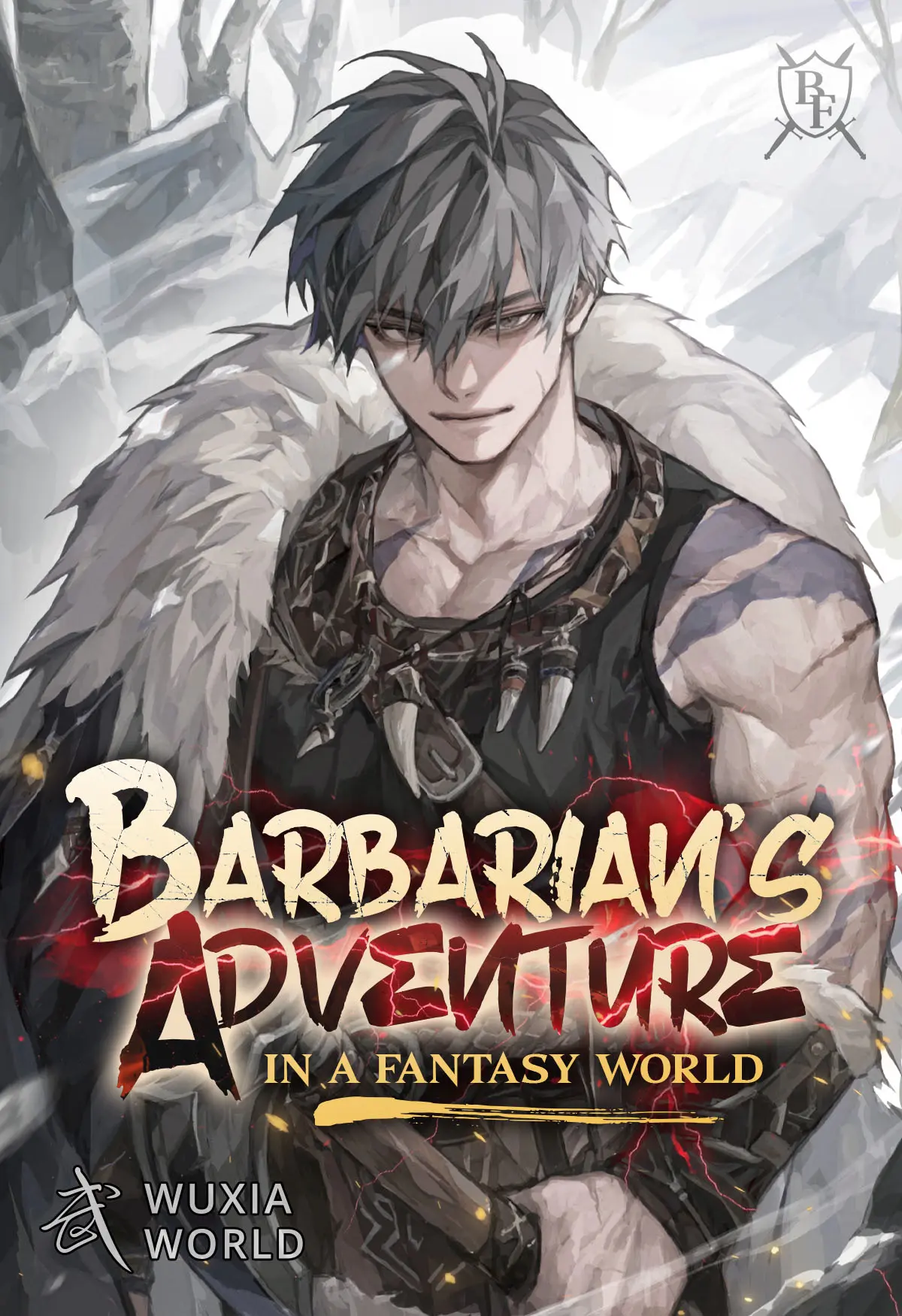 Barbarian's Adventure in a Fantasy World - Chapter 1: Barbarian of the ...