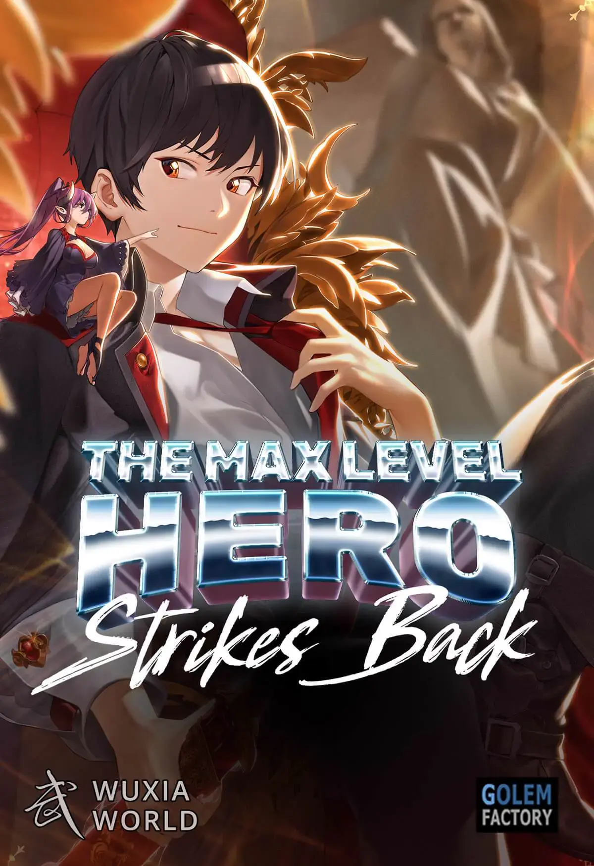 The Max Level Hero Strikes Back!